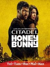 Citadel: Honey Bunny (2024) HDRip Telugu Season 1 Full Movie Watch Online Free Download | TodayPk