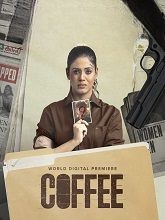 Coffee (2022) HDRip Tamil Full Movie Watch Online Free Download | TodayPk