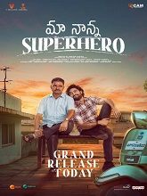 Maa Nanna Superhero (2024) HDRip Telugu Full Movie Watch Online Free Download | TodayPk