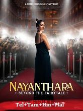 Nayanthara: Beyond the Fairy Tale (2024) HDRip Telugu Full Movie Watch Online Free Download | TodayPk