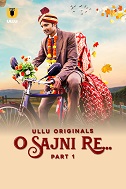 O Sajni Re Part 1 (2024) HDRip Hindi Watch Online Free Download | TodayPk