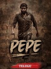 Pepe (2024) HDRip Telugu Full Movie Watch Online Free Download - TodayPk