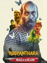 Roopanthara (2024) HDRip Malayalam Full Movie Watch Online Free Download | TodayPk