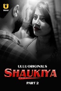 Shaukiya Part 2 (2024) HDRip Hindi Ullu Originals Watch Online Free Download | TodayPk